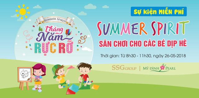 Khởi động mùa hè đầy hứng khởi cùng Summer Spirit 2018 - Tháng năm rực rỡ