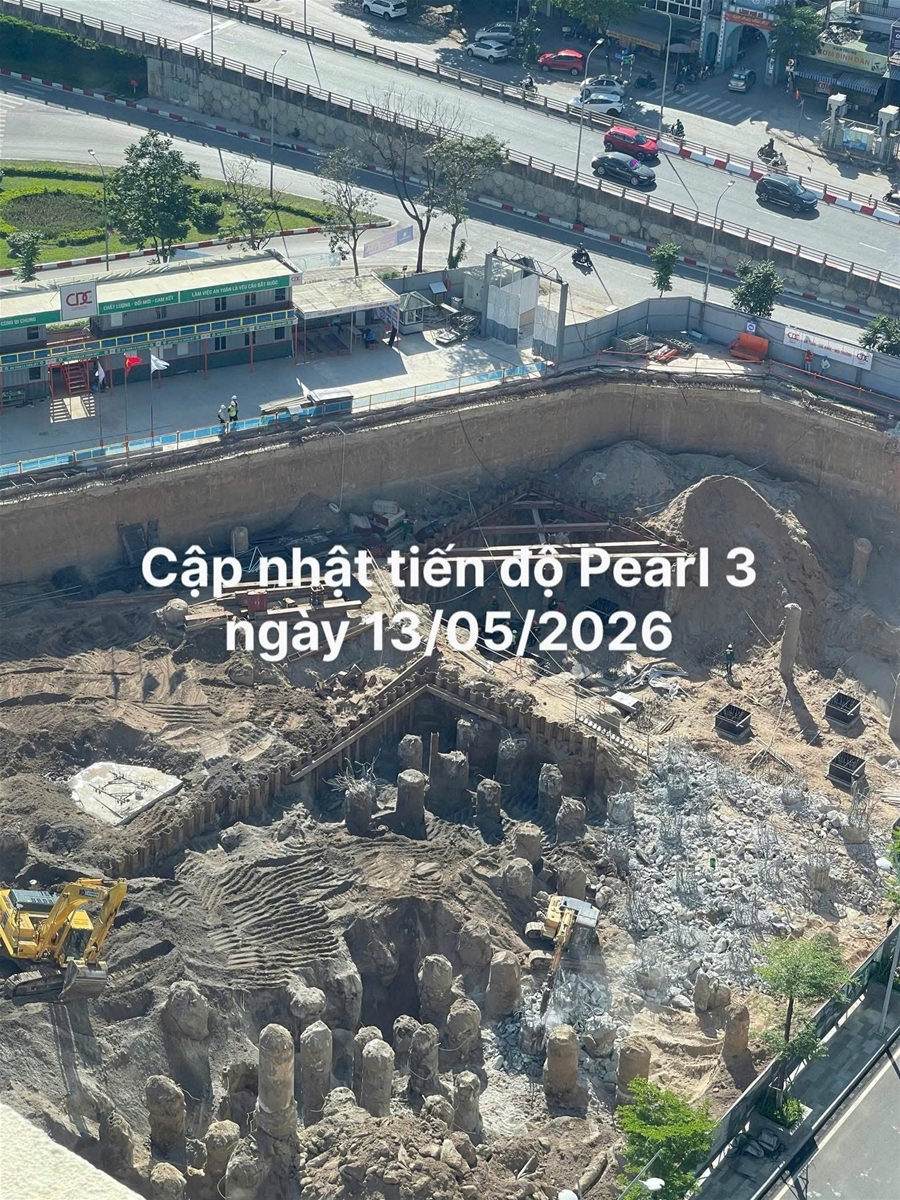 Tiến độ thi công Pearl 3 tháng 5/2026